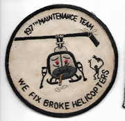 Vietnam 197th Aviation Maintenance Team WE FIX BROKE HELICOPTERS Pocket Patch