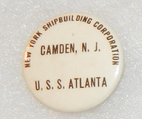 WWII New York Shipbuilding Corporation USS Atlanta Launching Pin / Badge