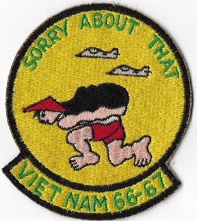 Vietnam Era USN / USMC Sorry About That Vietnam 1966-67 Squadron Patch