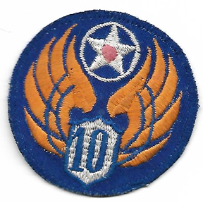 WWII 10th Air Force Indian Made Patch