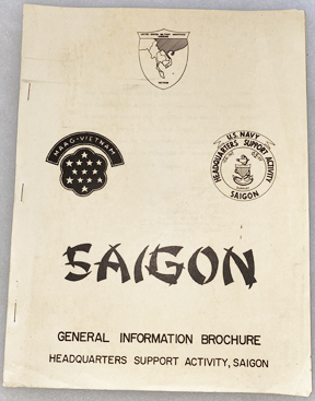 Vietnam Saigon General Information Brochure Headquarters Support Activity Book.