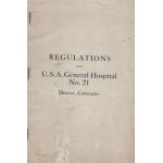 Regulations For US Army General Hospital No 21 Denver Colorado Book / Manual