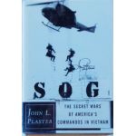 SOG  The Secret Wars Of America's Commandos In Vietnam By John Plaster With 38 SOG Team Members Autographs