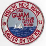 Vietnam Era US Navy HSL-30 / HC-2 / HS-15 USS Guam Cruise Patch