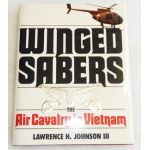 Winged Sabers By Hank Johnson 1st Edition Book