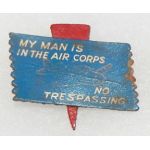 WWII Leather My Man Is In The Air Corps Sweetheart Pin