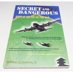 Autographed Copy of Secret and Dangerous by William A. Guenon Jr. Signed by Guenon