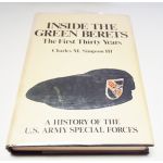 Autographed Copy of Inside The Green Berets by Charles M. Simpson III Signed By 12 SF Members