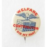 WWI Welfare Contributor I Did My Part Celluloid Pin
