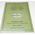 80th Infantry Division Pictorial Guide by Bill Costley