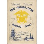 WWII US Navy Naval Training Station Farragut, Idaho Booklet