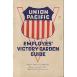 WWII Union Pacific Railroad Employees Victory Garden Guide Book