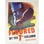 WWII Floored By The 7th Column Carelessness Mini Poster