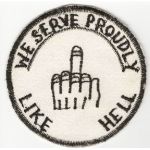 Vietnam We Serve Proudly Novelty Patch