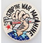 Vietnam US Marine Corps Stop The War Machine Patch
