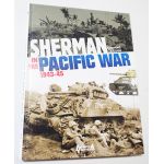 Sherman in the Pacific War 1943-45 By Raymond Giuliani Book