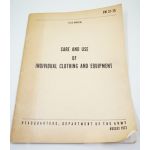Vietnam era US Army Care and use of Individual Clothing and Equipment Manual
