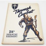 WWII 314th Infantry Regiment Unit History