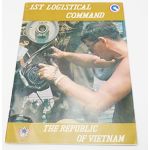 Vietnam era ​1st Logistical Command Unit Magazine