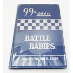 WWII BATTLE BABIES 99th Infantry Division Unit History