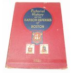 ​WWII Pictorial History of the Harbor Defenses of Boston