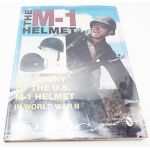 The M1 Helmet by Mark A. Reynosa