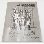 Prisoner of War and Concentration Camp Money of the 20th Century