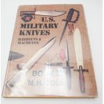 US Military Knives Bayonets & Machetes Book III By M.H. Cole book