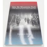 WWII Memoir Into the Mountains Dark by Franklin L. Gurley
