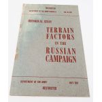 ​WWII era Historical Study Terrain Factors in the Russian Campaig