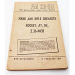 ​WWII US War Department Manual Handbook On Hand and Rifle Grenades