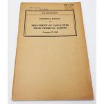 ​WWII US War Department Manual Handbook On Treatment of Casualties From Chemical Agents