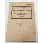 ​WWII US War Department Manual Handbook on Heavy Weapons Company, Rifle Regiment