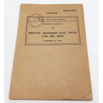 WWII US War Department Manual Handbook On the .50 Cal Machine Gun Mount M33