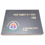 ​Vietnam era Naval Support In I Corps 1968 Da Nang Cruise Book