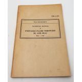 WWII US War Department Manual Handbook On Portable Flame Throwers M1 and M1A1