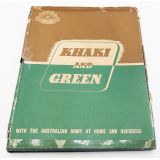 WWII era Khaki and Green: With The Australian Army at Home and Overseas Unit History