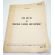 Vietnam era US Army Care and use of Individual Clothing and Equipment Manual