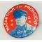 1940's-50's General MacArthur For President Japanese Made Badge Over 3" Tall